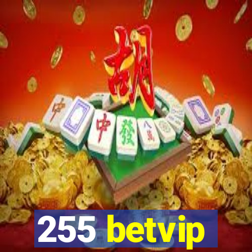 255 betvip